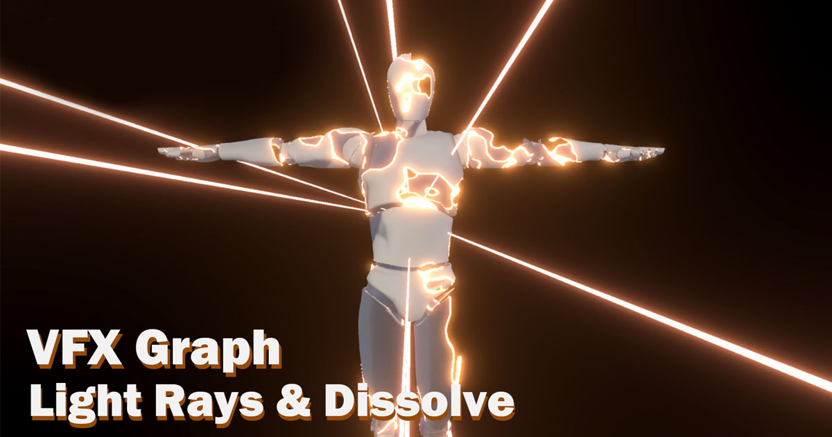 VFX Graph:Light Rays & Dissolve VFX preview