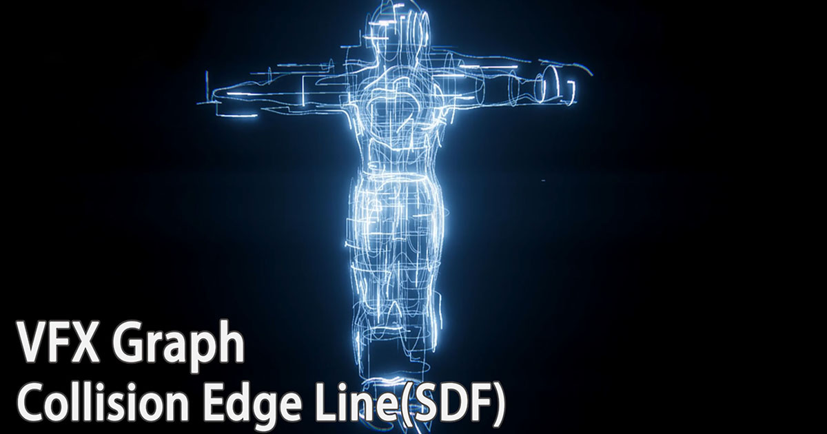 VFX Graph：Collision Edge Line(SDF) VFX preview