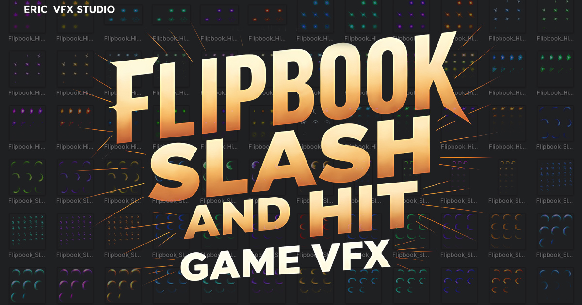 Game VFX - Flipbook Slash and Hit VFX preview