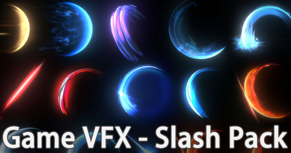 Game VFX - Slash Pack VFX preview