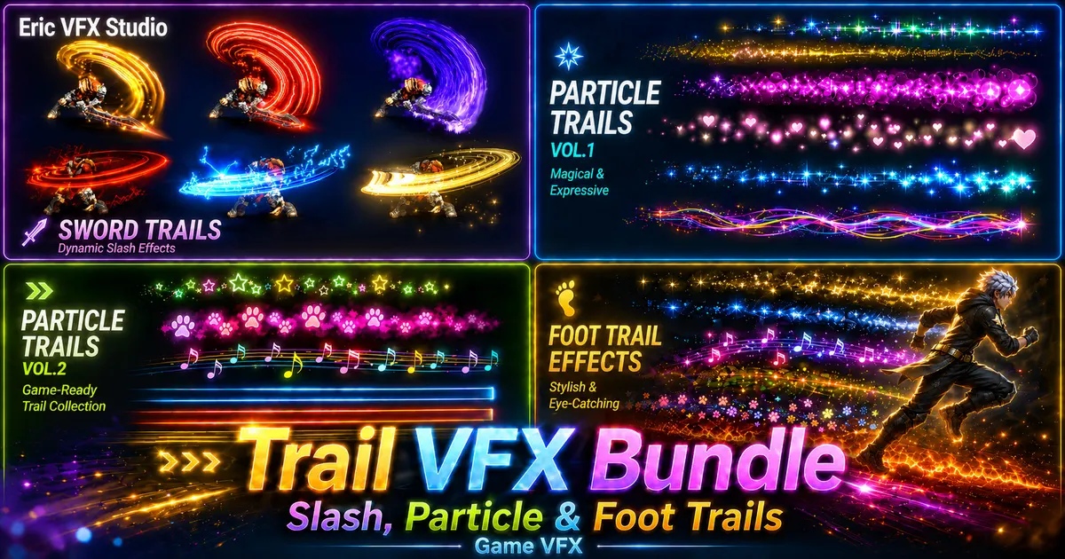 Trail VFX Bundle - Slash, Particle & Foot Trails VFX preview